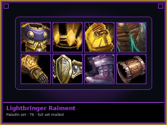 Paladin · T6 — Lightbringer Raiment