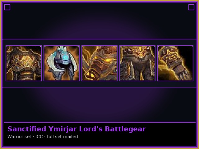 Warrior · ICC — Sanctified Ymirjar Lord's Battlegear