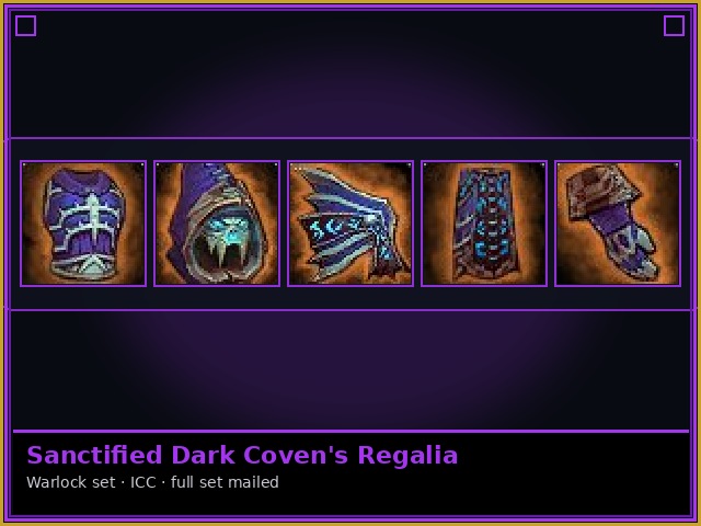 Warlock · ICC — Sanctified Dark Coven's Regalia