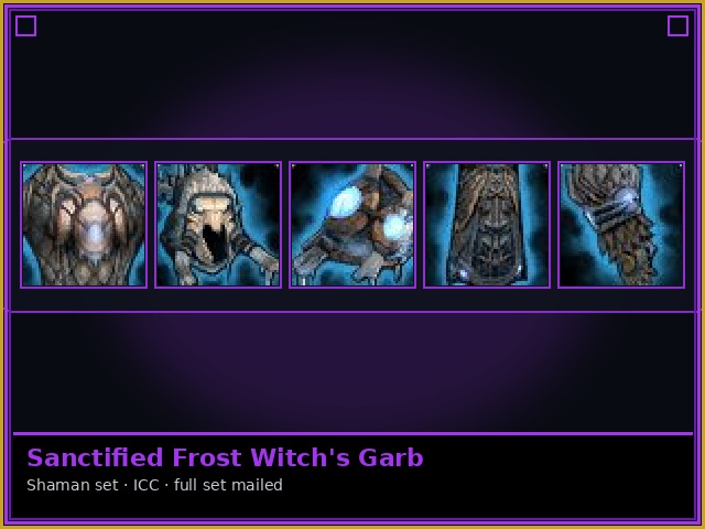 Shaman · ICC — Sanctified Frost Witch's Garb