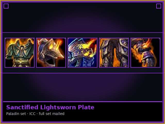 Paladin · ICC — Sanctified Lightsworn Plate